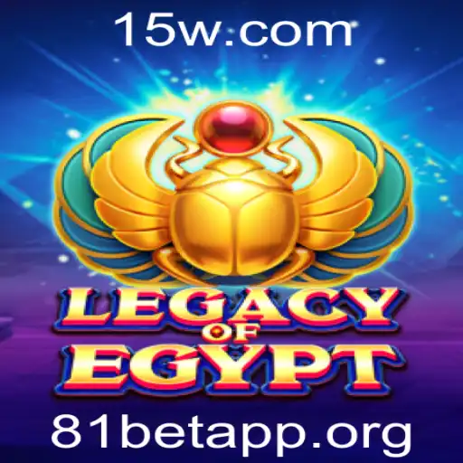 Descubra a Magia do Jogo Legacy Of Egypt no 81bet App