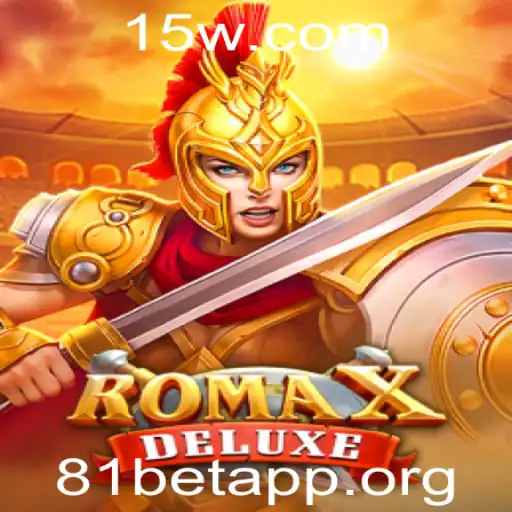 Descubra o Fascinante Mundo de RomaXDeluxe no 81bet App